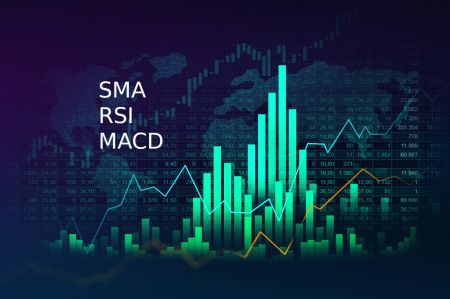 Cách kết nối SMA, RSI và MACD để có chiến lược giao dịch thành công trong IQ Option